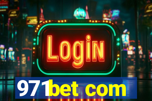 971bet com